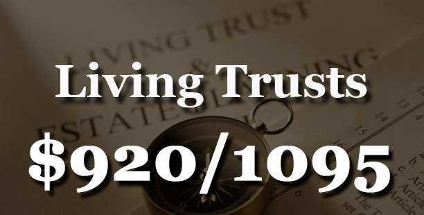 Living Trusts Pricing 7-2025 Living Trusts Pricing 7-2025